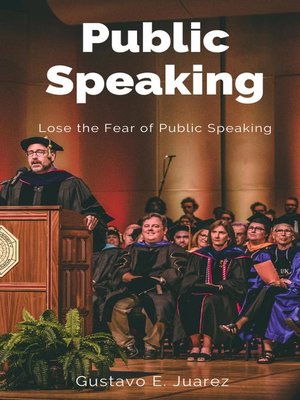 cover image of Public Speaking       Lose the Fear of Public Speaking